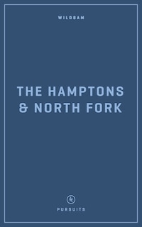 Couverture_Wildsam Field Guides The Hamptons and North Fork