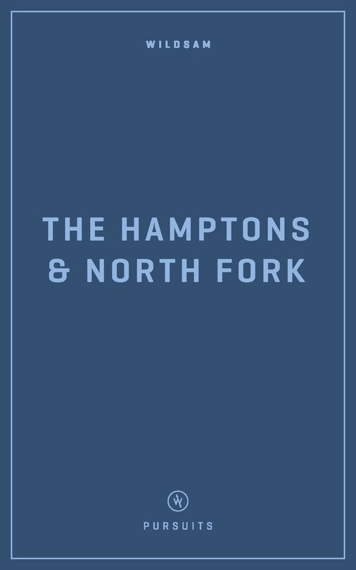 Couverture_Wildsam Field Guides The Hamptons and North Fork