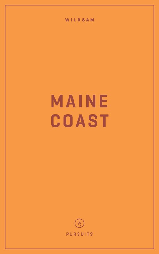 Front cover_Wildsam Field Guides Maine Coast