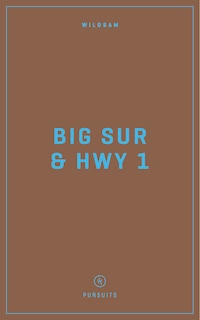 Couverture_Wildsam Field Guides Big Sur & Highway 1