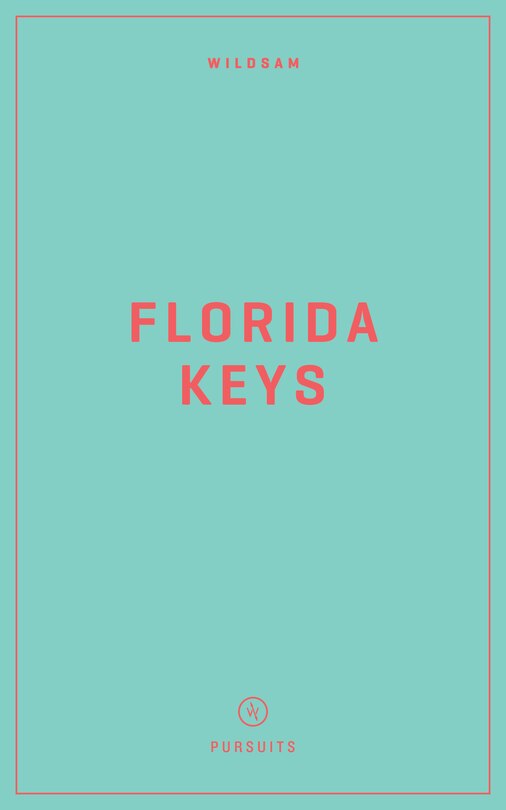 Couverture_Wildsam Field Guides: Florida Keys