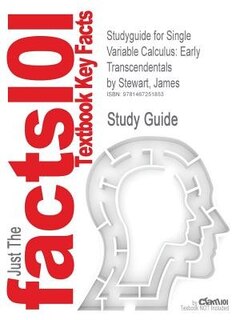Studyguide For Single Variable Calculus: Early Transcendentals By James Stewart, Isbn 9780538498678