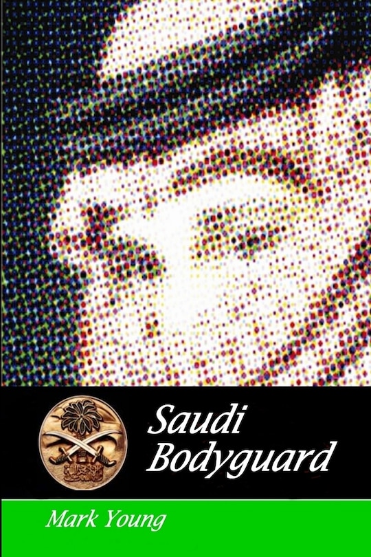 Front cover_Saudi Bodyguard