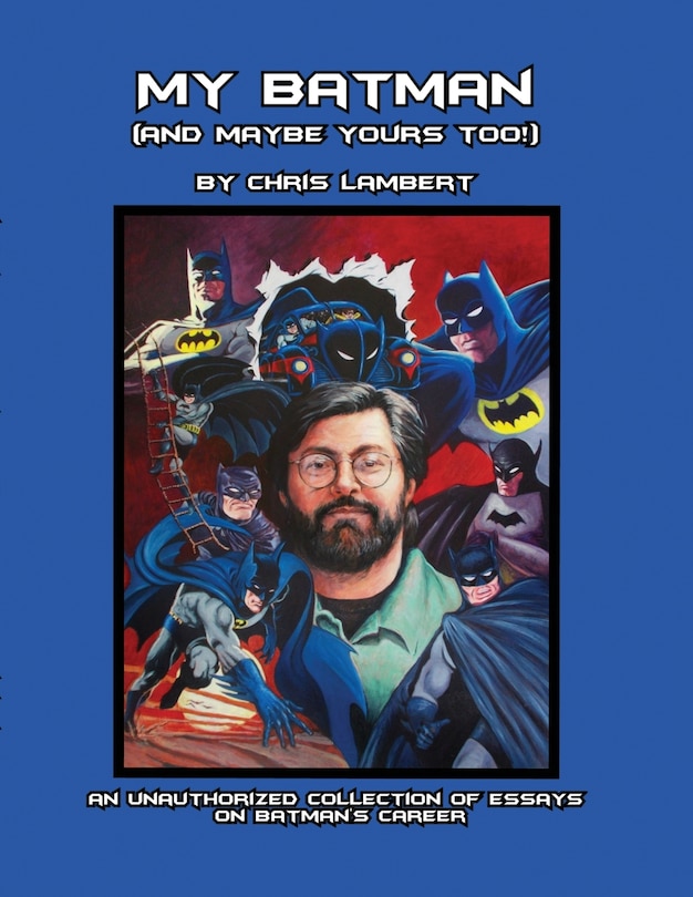 Couverture_My Batman (And Maybe Yours Too!)