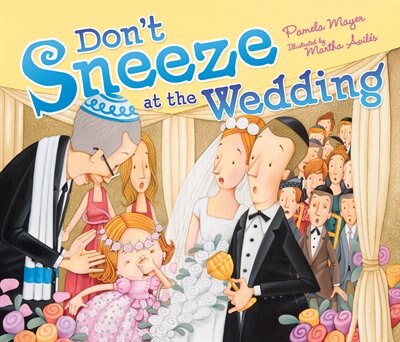 Front cover_Don't Sneeze at the Wedding