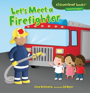 Front cover_Let's Meet a Firefighter