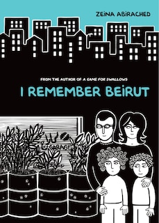Front cover_I Remember Beirut