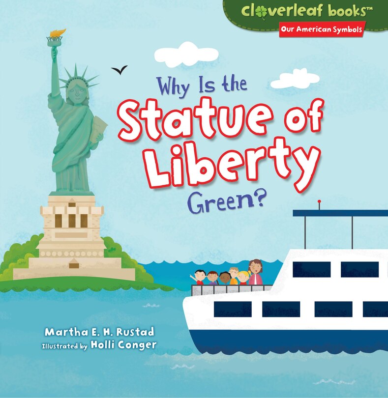 Couverture_Why Is the Statue of Liberty Green?