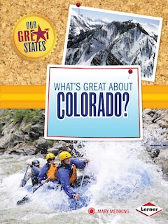 Couverture_What's Great about Colorado?