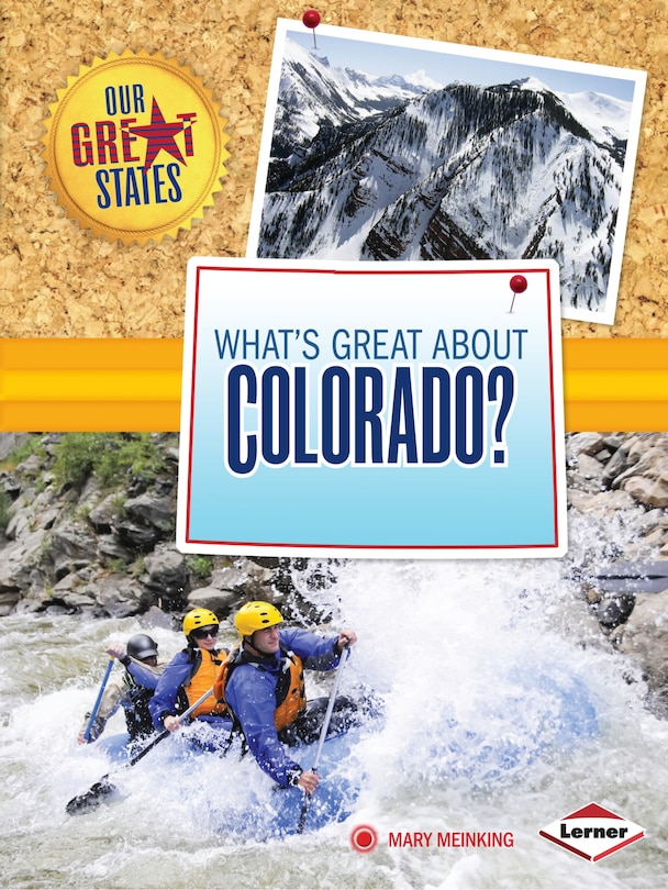 Front cover_What's Great about Colorado?