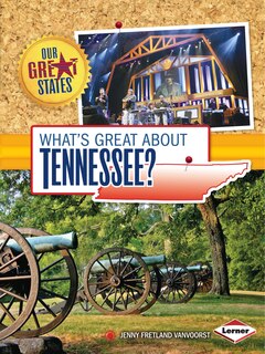 Front cover_What's Great about Tennessee?