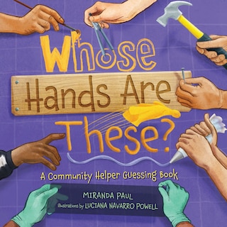 Front cover_Whose Hands Are These?