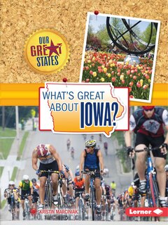 Front cover_What's Great about Iowa?
