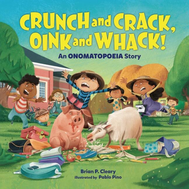 Front cover_Crunch and Crack, Oink and Whack!