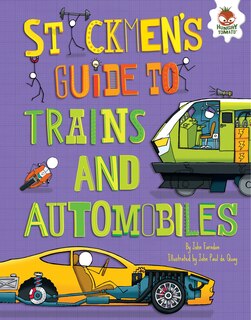 Front cover_Stickmen's Guide to Trains and Automobiles
