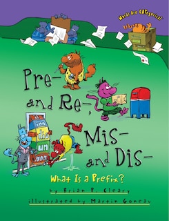 Front cover_Pre- And Re-, Mis- And Dis-