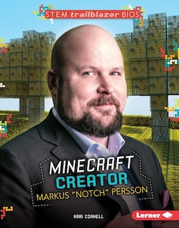 Couverture_Minecraft Creator Markus Notch Persson