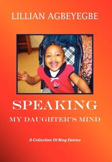 Front cover_Speaking My Daughter's Mind