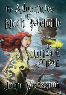 Front cover_The Adventures Of Noah Melville