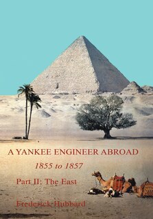 Front cover_A Yankee Engineer Abroad