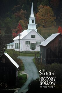 The Secrets Of Hickory Hollow