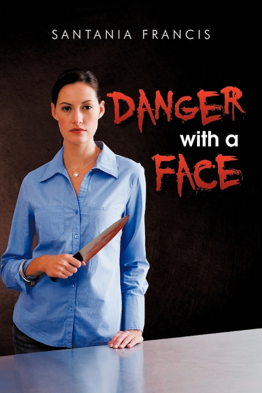Front cover_Danger With A Face