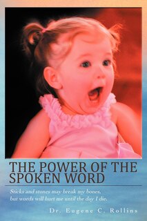Front cover_The Power Of The Spoken Word