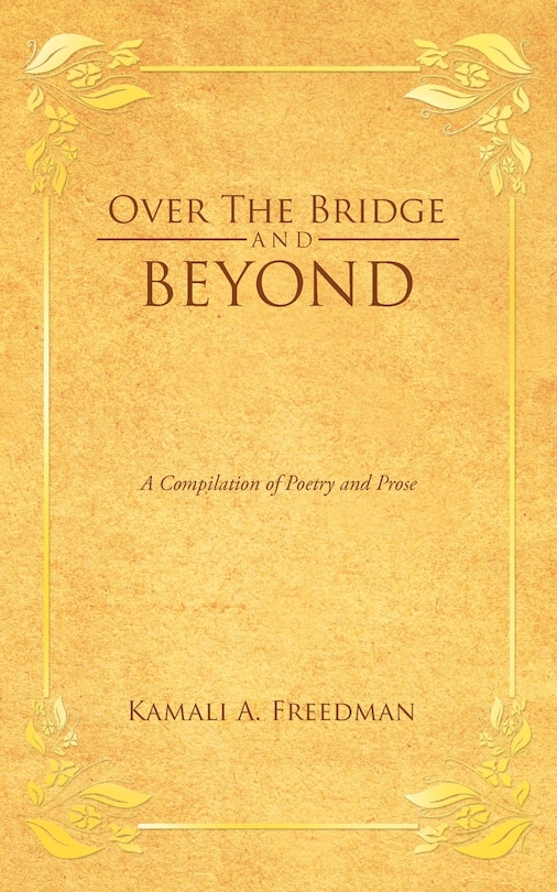 Front cover_Over The Bridge And Beyond