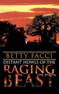 Couverture_Distant Howls Of The Raging Beast