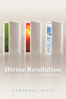 Front cover_Divine Revelation And Open Doors