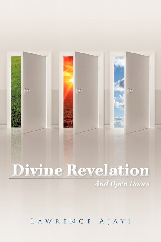 Front cover_Divine Revelation And Open Doors