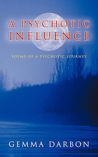 Front cover_A Psychotic Influence