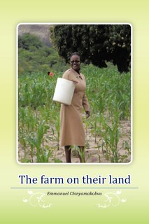 Front cover_The Farm On Their Land