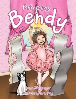 Princess Bendy