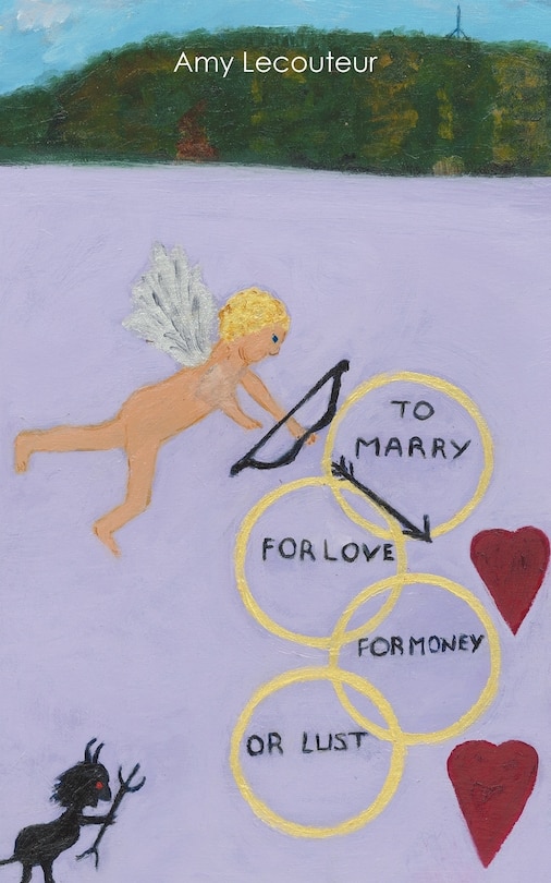 Front cover_To Marry For Love Money Or Lust