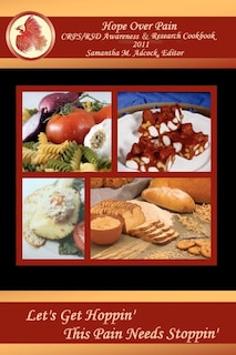 Front cover_Hope Over Pain CRPS/RSD Awareness & Research Cookbook 2011