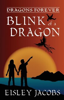 Couverture_Dragons Forever - Blink of a Dragon