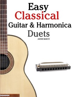 Front cover_Easy Classical Guitar & Harmonica Duets