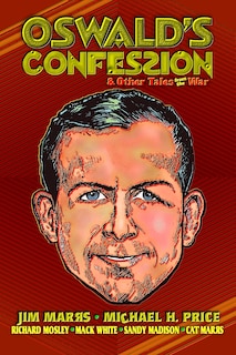 Couverture_Oswald's Confession & Other Tales from the War