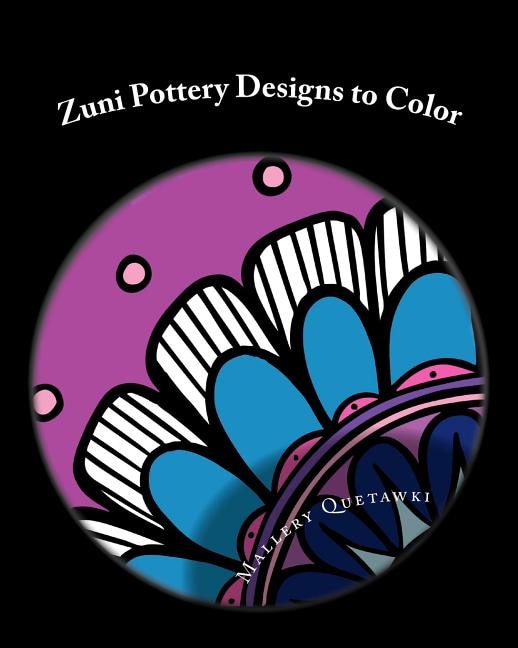 Couverture_Zuni Pottery Designs To Color