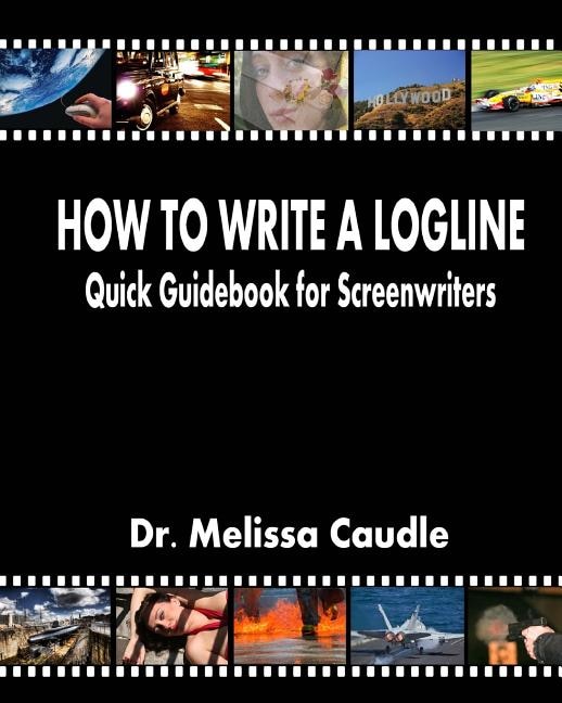 Couverture_How to Write a Logline
