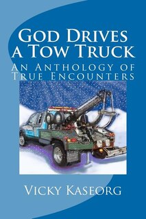 Front cover_God Drives a Tow Truck