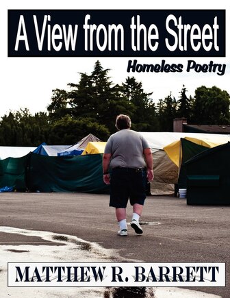 A View from the Street: Homeless Poetry