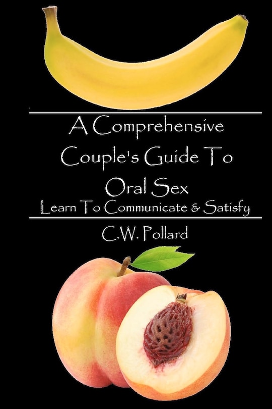 Couverture_A Comprehensive Couple's Guide To Oral Sex