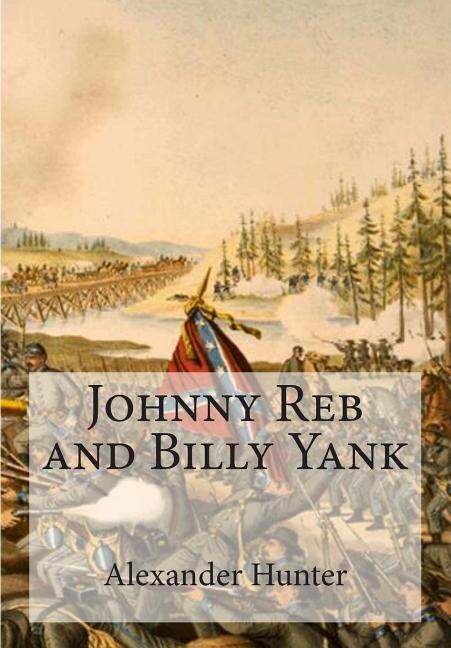 Couverture_Johnny Reb and Billy Yank