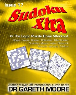 Sudoku Xtra Issue 17: The Logic Puzzle Brain Workout