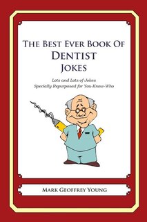 Couverture_The Best Ever Book of Dentist Jokes