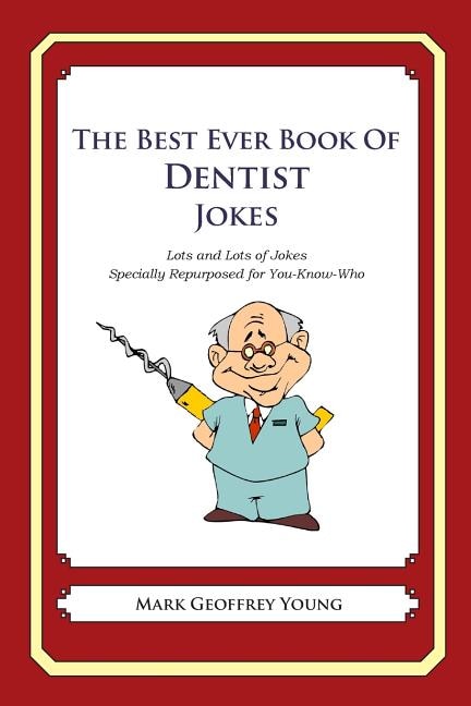 Couverture_The Best Ever Book of Dentist Jokes