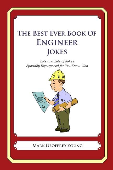 Front cover_The Best Ever Book of Engineer Jokes