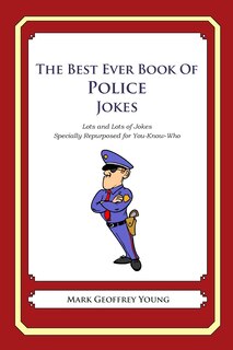 Couverture_The Best Ever Book of Police Jokes